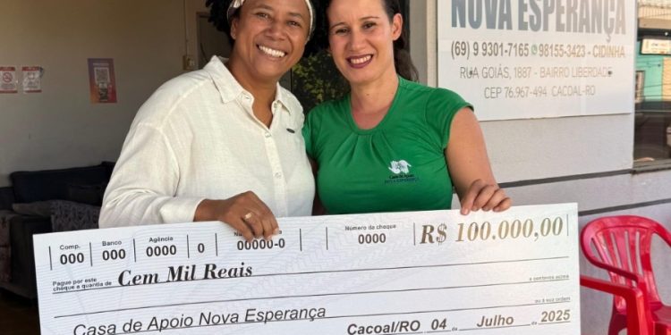 Casa de Apoio Nova Esperança em Cacoal recebe R$ 100 mil da deputada Sílvia Cristina