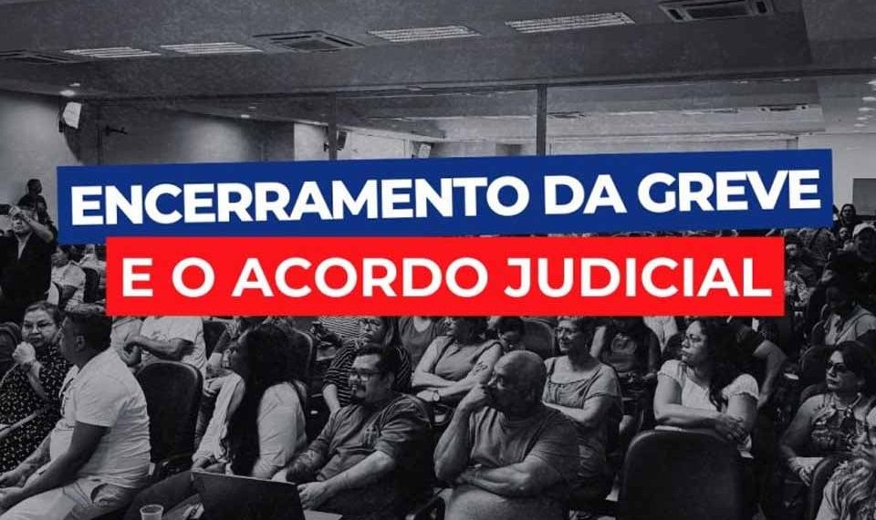 SINTERO: Esclarecimentos sobre o encerramento da greve e o acordo judicial